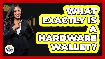 What Exactly Is A Hardware Wallet?