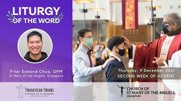 Liturgy of the Word - Thursday of the 2nd Week of Advent - 9 December 2021