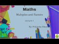 Maths || Class 5 || Multiple and factors || By : Priyanka Mam