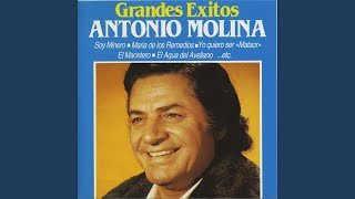 Video thumbnail of "Antonio Molina - Soy Minero"