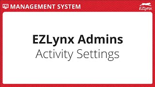 EZLynx 5 - Activity Settings screenshot 1