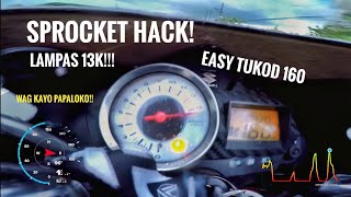 EASY TUKOD 160 | SPROCKET HACK!! | DAPAT ALAM MO TO, PARA DI KA MALOKO