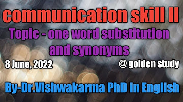 #10 one word substitution and synonym |communication skill 2nd |UP polytechnic 4th semester |