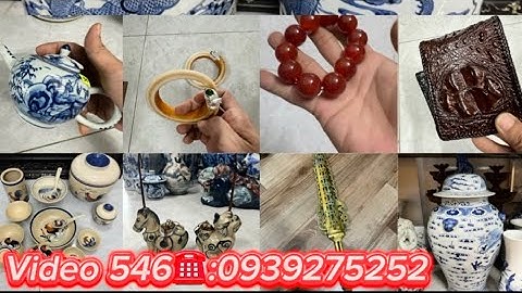 Đồ đồng - gốm sứ - đồ cổ - đồ xưa - đồ sưu tầm - đồ độc lạ #dodong #gomsu #doco #doxua #dodocla 