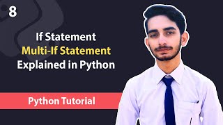 If Conditionals In Python | Python Tutorials For Absolute Beginners In Urdu/Hindi #8