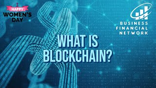 WHAT IS BLOCKCHAIN ?