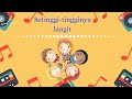 Download Lagu Lagu Sekolah Minggu | Setinggi - tingginya Langit | Lirik