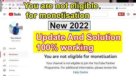 how to solved you are not eligible for monetization 2022|in hindi