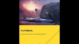 Homeworld 3 - Tutorial Gameplay