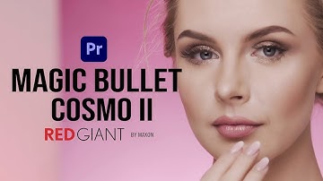 Smooth Skin Video Effect ft. Cosmo II from Red Giant