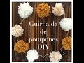 POM POM GARLAND DIY / GUIRNALDA DE POMPONES DIY