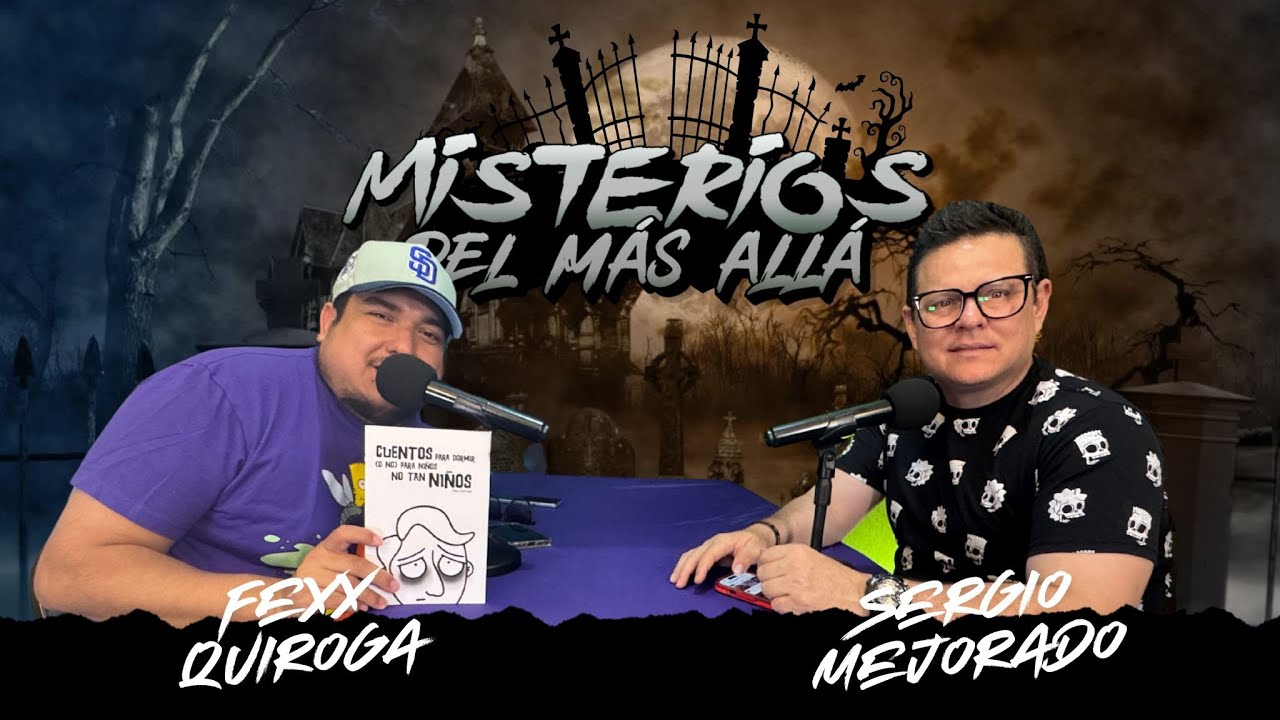 MISTERIOS DEL MAS ALLA 5 (Paranormal) Sergio Mejorado & Fexx Quiroga