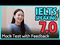 IELTS Speaking Band 7.0 Mock Test with Feedback