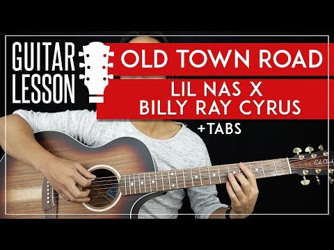 Old Town Road Guitar Tutorial ? Lil Nas X Billy Ray Cyrus Guitar Lesson NO CAPO ? |Chords + TAB|