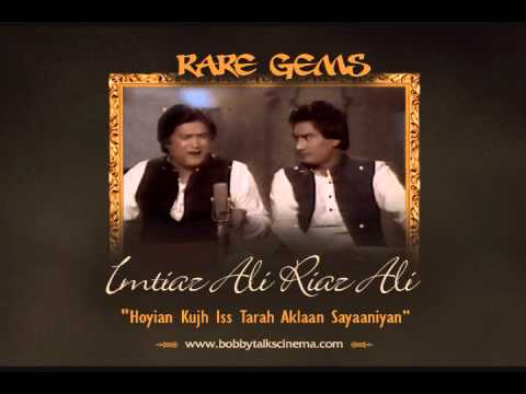 Hoyian Kujh Iss Tarah Aklan Sayaniyan   Ustad Imtiaz Ali Riaz Ali Live  Rare Punjabi Ghazal Mehfil