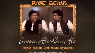 Hoyian Kujh Iss Tarah Aklan Sayaniyan - Ustad Imtiaz Ali Riaz Ali Live Rare Punjabi Ghazal Mehfil