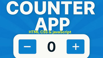 Counter app using HTML CSS and javaScript | Beginner Frontend Project#webdevelopment #javascript
