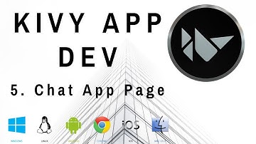 Chat Application Page - Kivy Mobile and Desktop App Dev w/ Python