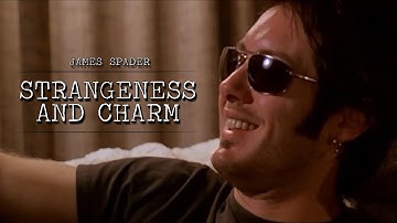 James Spader tribute | Strangeness and Charm.