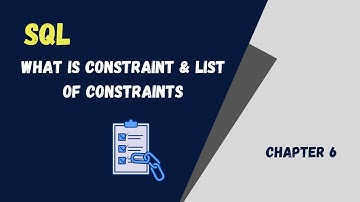 What is Constraint and list of constraints Explained | NOT NULL | UNIQUE | PRIMARY KEY Etc