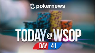 WSOP 2021 | DAY 2 OF MAIN EVENT IS UNDERWAY! |Update Day 41