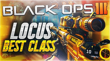 BLACK OPS 3 BEST "LOCUS" SNIPER CLASS SETUP! - (BO3 BEST SNIPER)