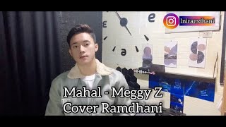 Mahal - Meggy Z [ Cover Ramdhani ] Versi Koplo Bajidor