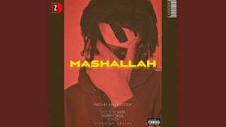 Mashallah - Archit Milliontrix , Sunny Skill , Doctor Saby , Jordy