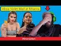 Alissa Violet MAD at Rihanna! #DramaAlert PewDiePie is a Bad Guy! Logan Paul Cancelled! FouseyTube