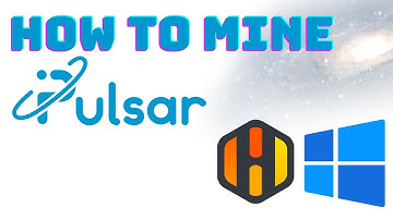 How To Mine Pulsar Coin (PLSR) in HiveOS and in Windows [CPU Mining]