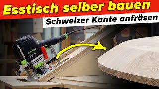 Schweizer Kante an runde Tischplatte anfräsen (#Schwierig) | Esstisch bauen #5