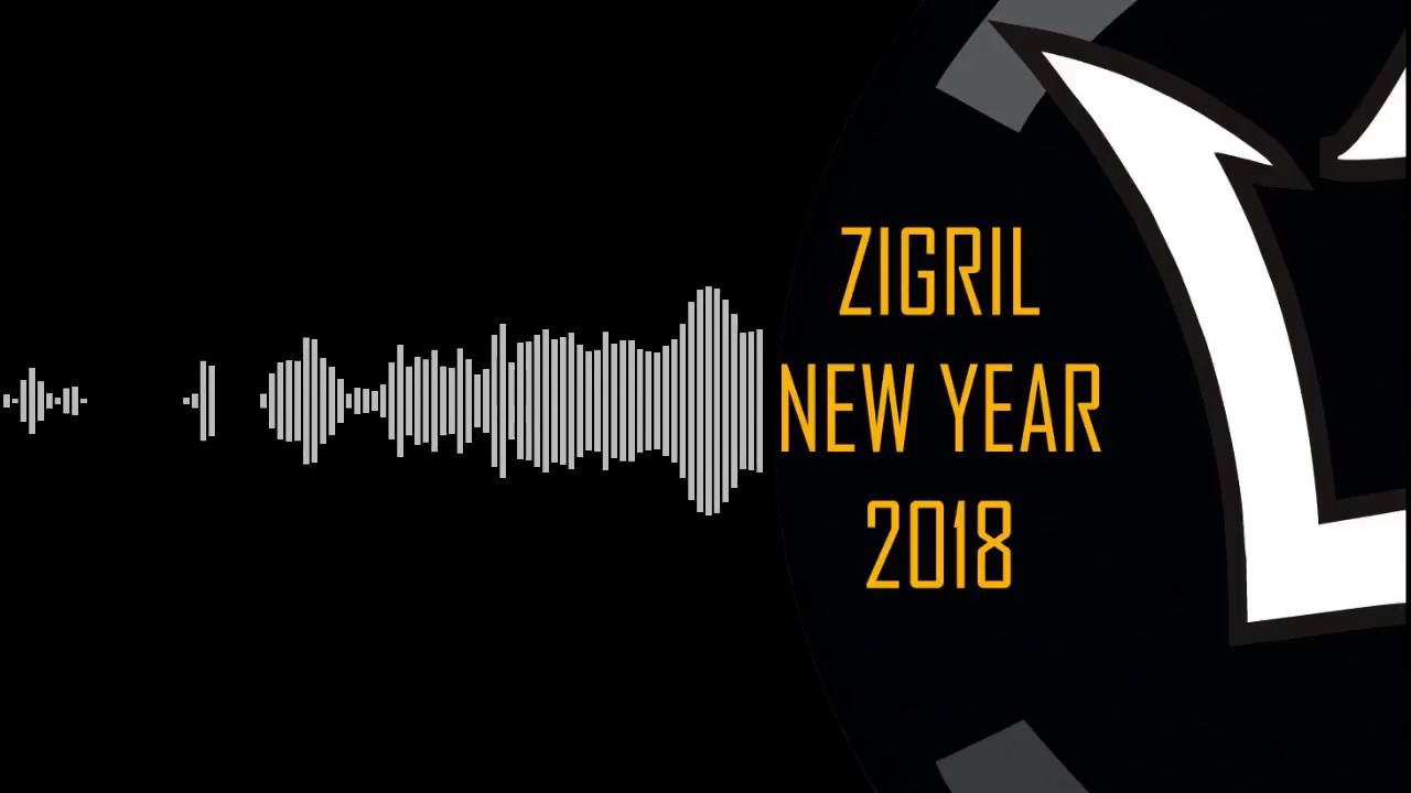 ZIGRIL - New Year 2018