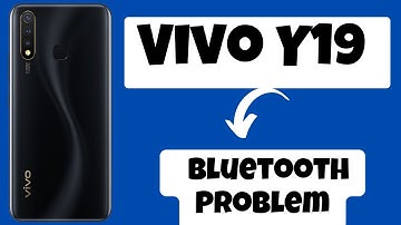 Vivo Y19 Bluetooth Problem || Bluetooth Not Working & Connection Problem Fix|| Issue fix