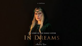 Lothlórien Elf Sings 'In Dreams' Acapella | Lord Of The Rings OST