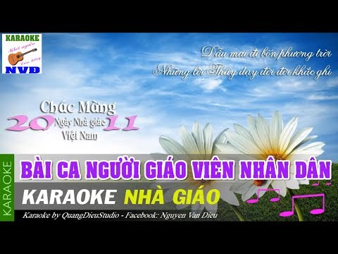 Karaoke | Bài Ca Người Giáo Viên Nhân Dân | Nhạc giáo viên