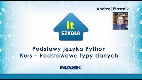 Podstawy języka Python - Podstawowe typy danych - IT Szkoła