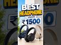 Don't Buy! ❌ Until You See These Best Headphones Under 1500! (2026) 🛑
