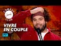 Pv  vivre en couple  jamel comedy club  saison 12 2023