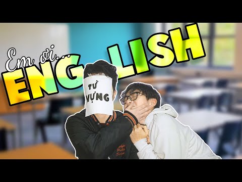 Video Nhạc chế | Nỗi khổ HỌC TIẾNG ANH ( EM ƠI LÊN PHỐ... - youtube