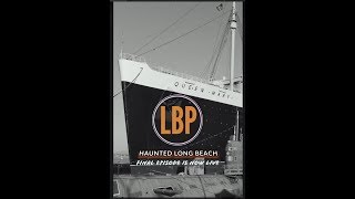 Haunted Long Beach Queen Mary