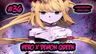 Hero X Demon Queen ch 36 [Indonesia - English]