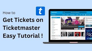 How To Get Tickets On Ticketmaster !