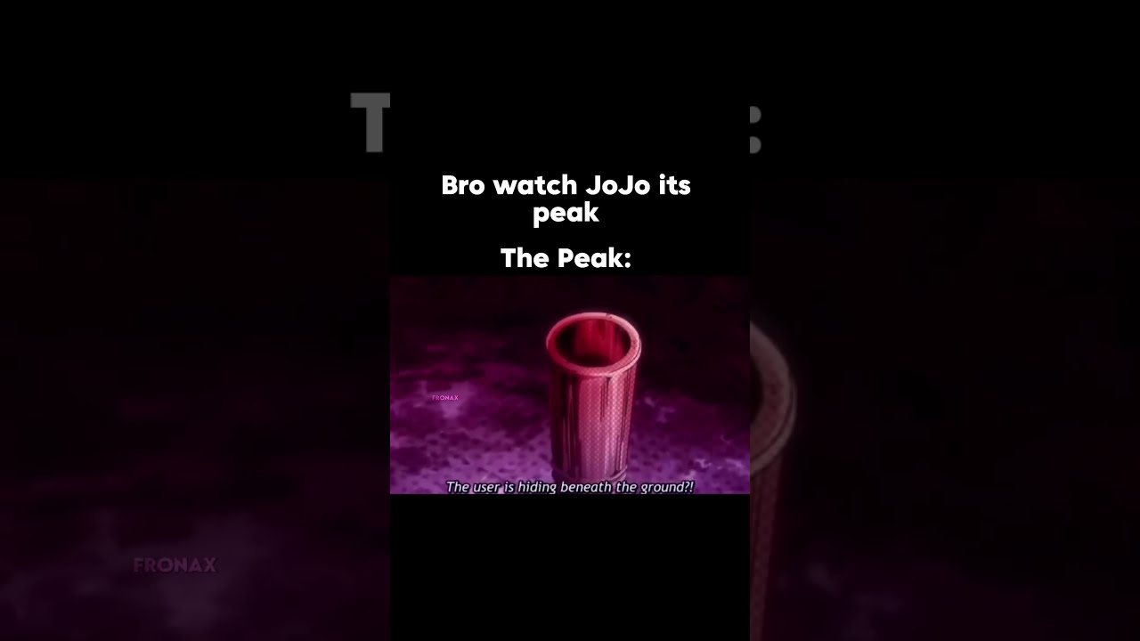 Bro Watch Jojo It S Peak Jojosbizzareadventure Shorts Shortsvideo
