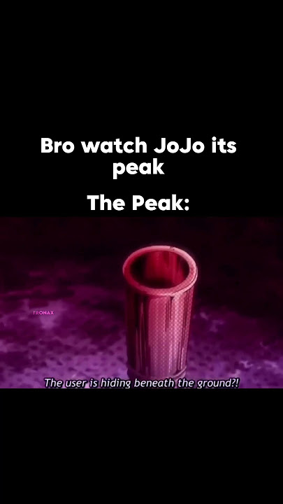 bro watch Jojo it s peak!!! #jojo #jojosbizzareadventure #shorts #shortsvideo