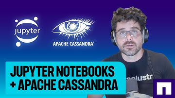 Getting Started with Apache Cassandra in Jupyter for Data Analysis