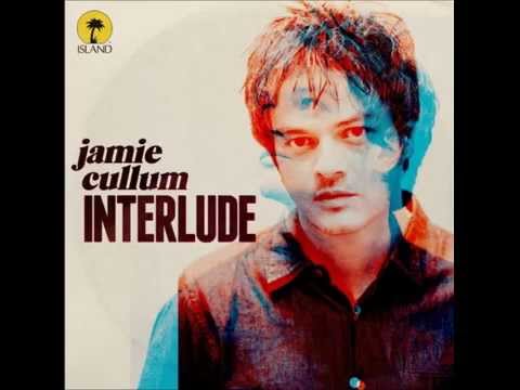 Jamie Cullum (+) My One And Only Love