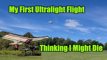 First Ever Ultralight Flight, Thought Might Die