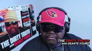 The Dirty Truth with Deante Young Channel Trailer