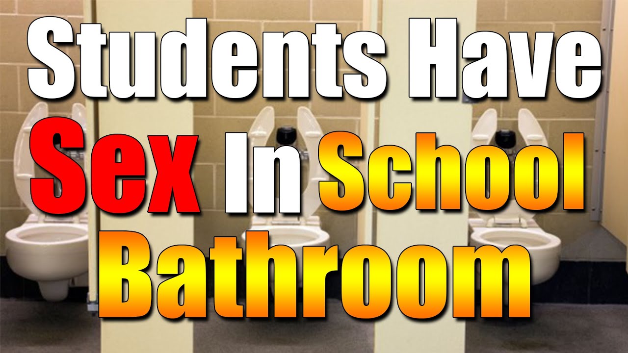 Students Caught Having Sex In School Bathroom  Highschool -2584