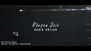 Rovsen Eziz - Narin Sozler Resimi